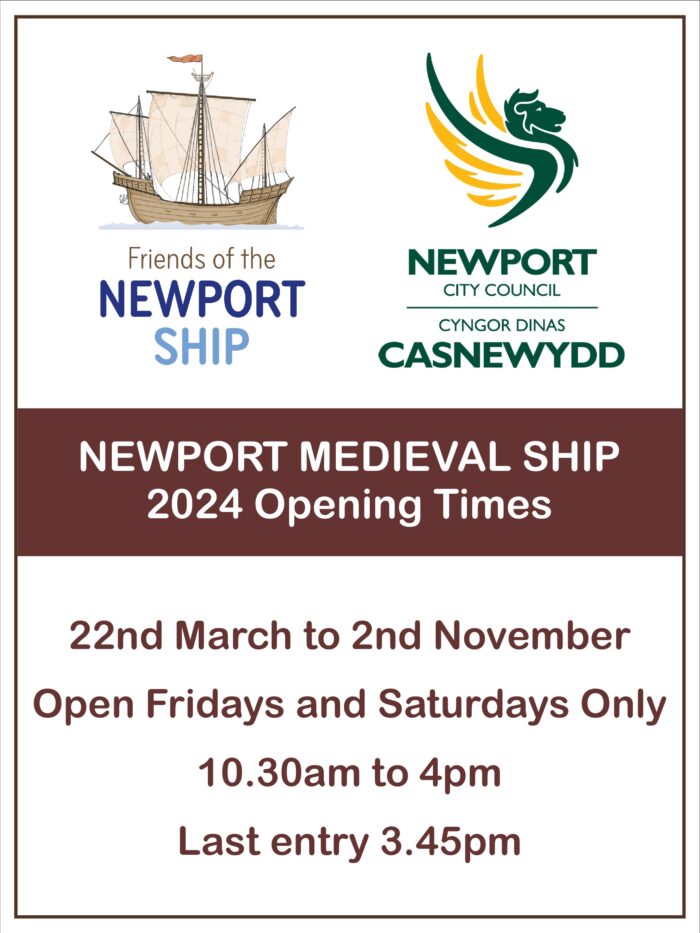 Newport Medieval Ship 2024 Opening Times